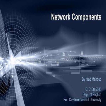 Network Components