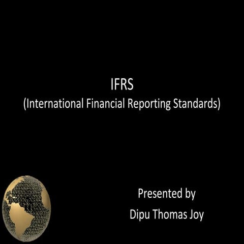 International Financial Reporting Standards- IFRS