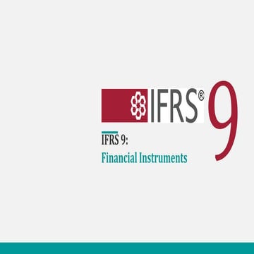 IFRS 9 financial instruments Overview
