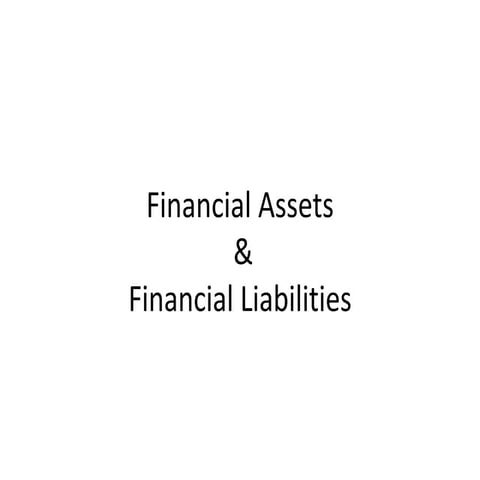 Ifrs accounting for financial assets and financial liabilities