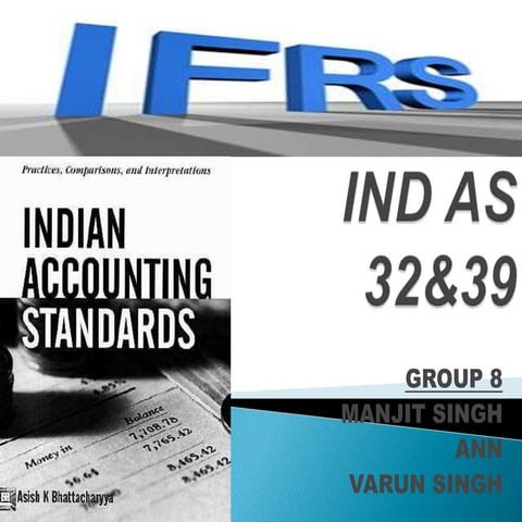 IND AS 32 & 39