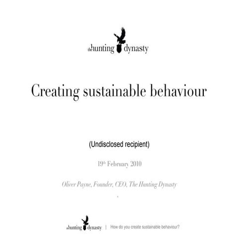 Creating Sustainable Behaviour