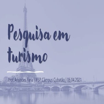 IFSP.CBT | Pesquisa em Turismo (aula 06.04.2021)
