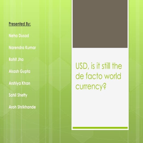 USD,is it still the de facto world currency?