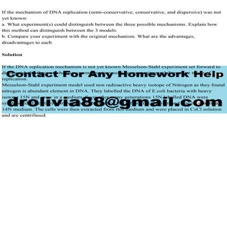 If the mechanism of DNA replication (semi-conservative, conservative.pdf