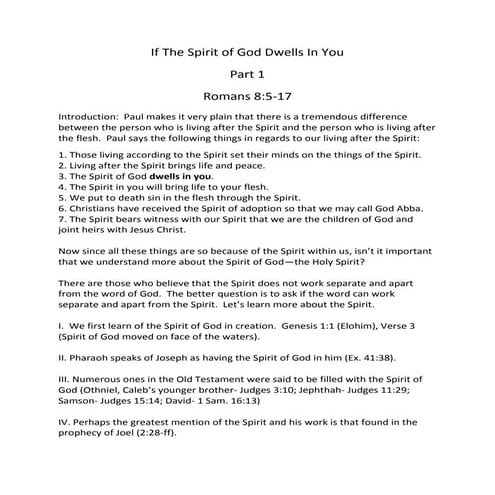 If the spirit of god dwells in you