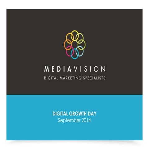If you build it, they will come... or not? - MediaVision at Digital Growth Day