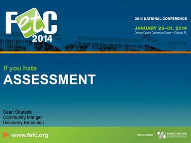 If You Hate Assessment You're Doing it Wrong