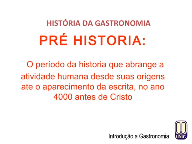 HISTÓRIA DA GASTRONOMIA