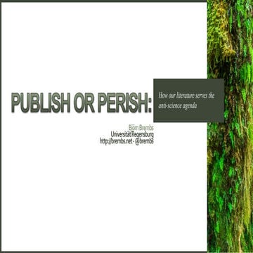 Publish or perish: how our literature serves the anti-science agenda