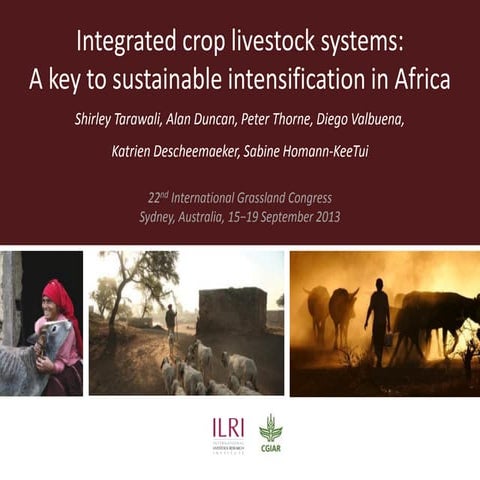 Integrated crop livestock systems:A key to sustainable intensification in Af...