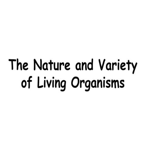 iGCSE-EdExcel-9-1-Biology-topic-1---The-Nature-and-Variety-of-Living-Organism...