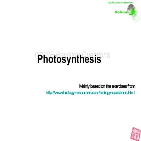 Igcse 2010 REVISION photosynthesis