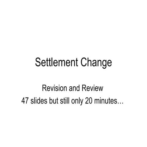 Igcse Settlement Change Review