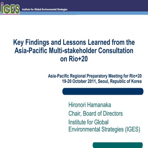 IGES' presentation at the Asia-Pacific Regional Preparatory Meeting for Rio+2...