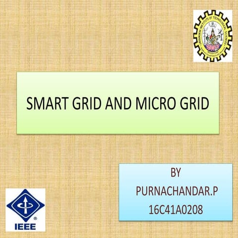 Smart grid and micro grid
