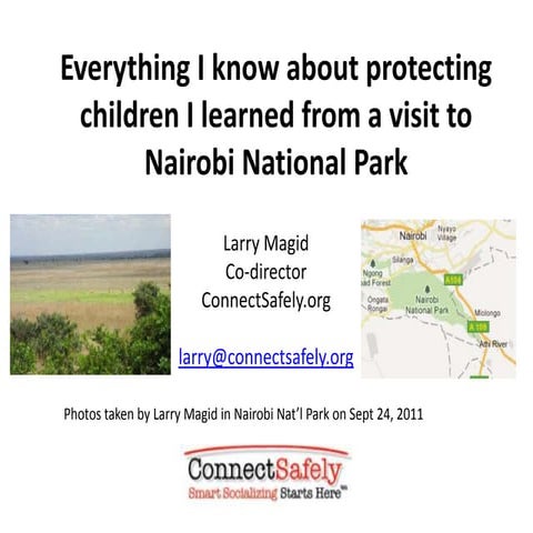 Everything I know about protecting children I learned from a visit to Nairobi...