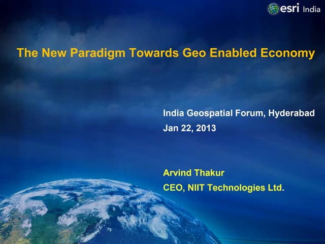  The New Paradigm Towards Geo Enabled Economy