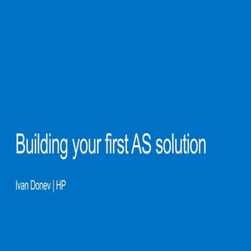 Building your first AS solution