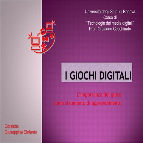 I giochi digitali