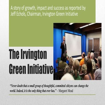 The Story of the Irvington Green Initiative by Jeff Echols