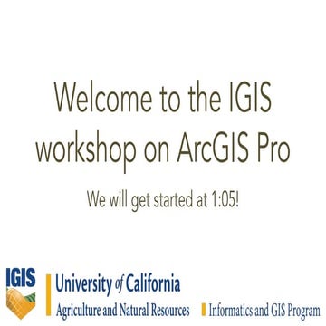 IGIS Workshop - Introduction to ArcGIS Pro - Apr 2022 - Presentation.pdf