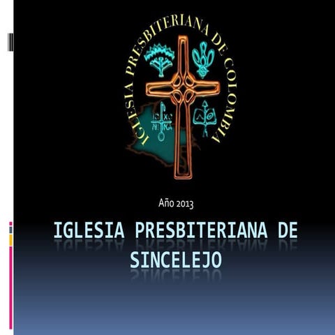 Iglesia presbiteriana de sincelejo