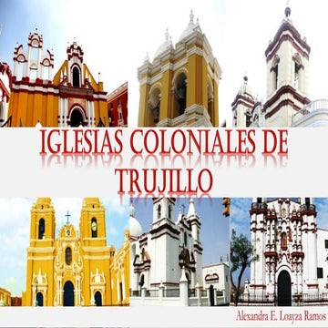Iglesias coloniales de trujillo