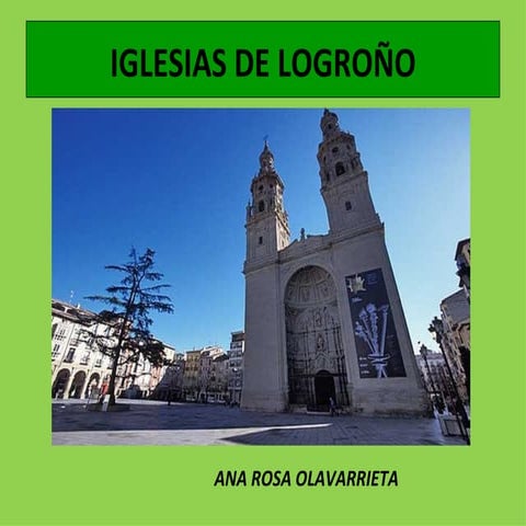 Iglesias De Logroño