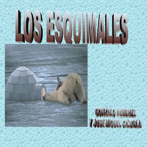 Los esquimales o inuit | PPT