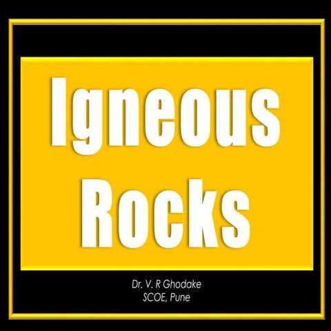 Igneous rock ppt