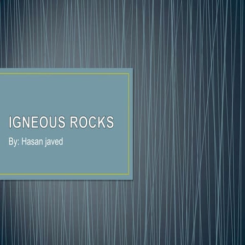 Igneous rocks