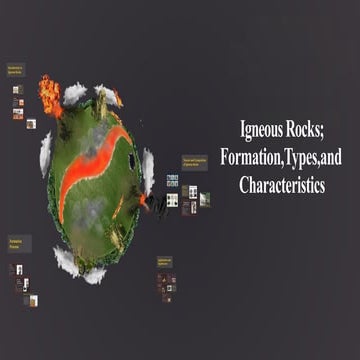 Igneous rocks are formed from the cooling and solidification of molten rock, ...