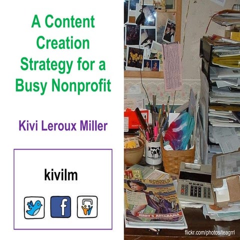 A Content Creation Strategy for a Busy Nonprofit - Ignite 10NTC