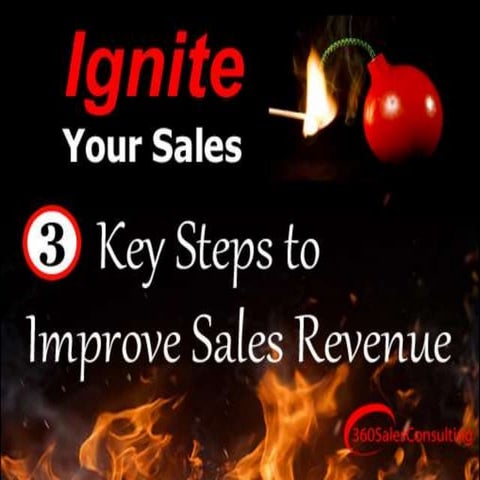 3 Key Steps to Improve Sales Revenue