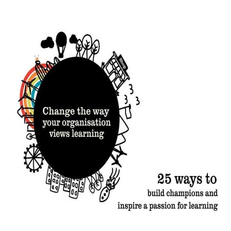 Ignite a passion for learning v2