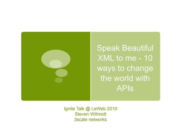 Leweb Ignite Talk on APIs