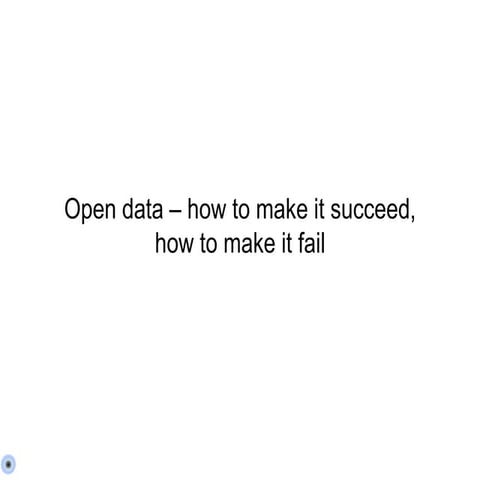#HACK4DK "Open data – how to make it succeed, how to make it fail" by Carsten...