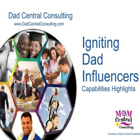 Dad Central Consulting: Igniting Dad Influencers