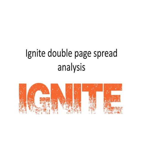 Ignite Double Page Spread Analysis