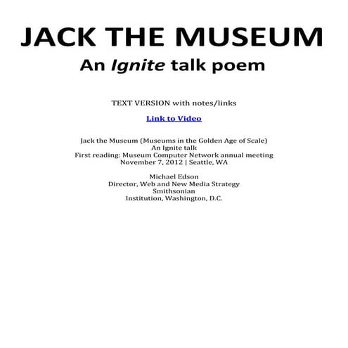 Jack the Museum (Museums in the Age of Scale) -- Text version