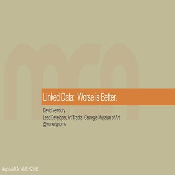 Linked Data:  Worse is Better