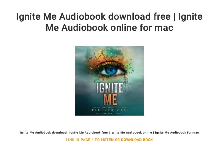 Ignite Me Audiobook download free | Ignite Me Audiobook online for mac