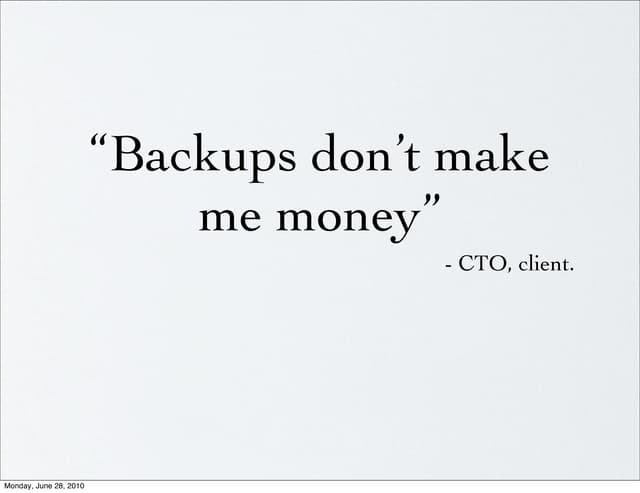 IGNITE MySQL - Backups Don't Make Me Money