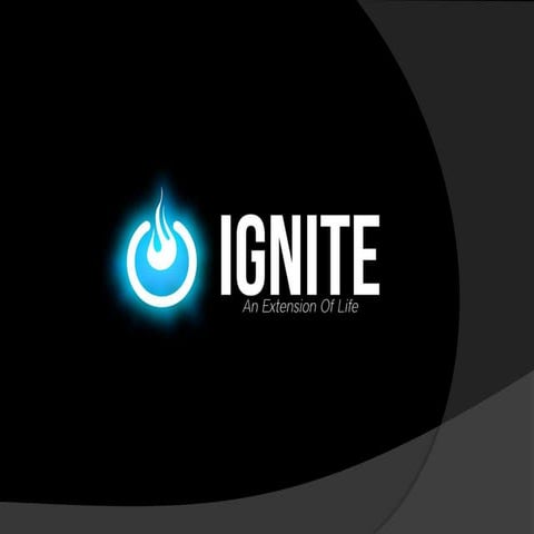 Ignite pitch deck