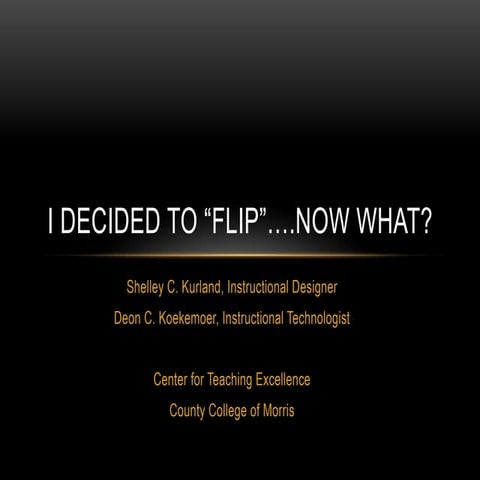 I Decided to 'Flip'...Now What?