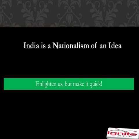 Ignite talk ankur mishra