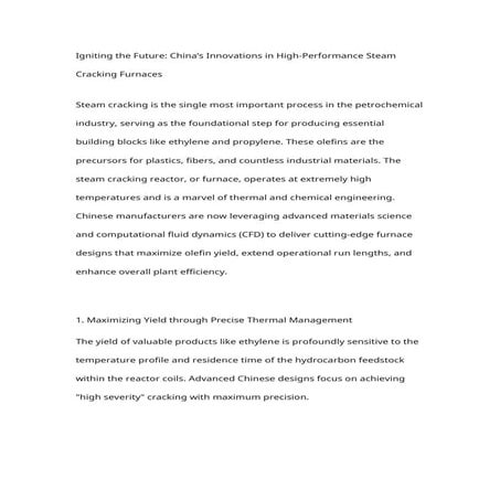 Igniting the Future China’s Innovations in High-Performance Steam Cracking Fu...