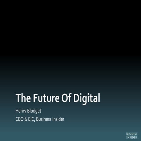 Ignition 2012 deck future of digital final