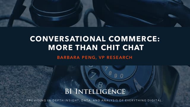 Ignition Chatbots: CONVERSATIONAL COMMERCE: MORE THAN CHIT CHAT
